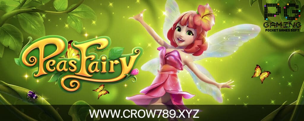 รีวิวเกมสล็อต Peas Fairy ภูตจิี๋วแห่งพงไพร